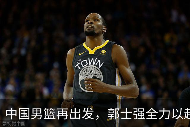 中国男篮再出发，郭士强全力以赴争取亚运会佳绩